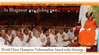World Champion Vishwanathan Anand was in Prasanthi 