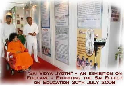 Inauguration of "Sai Vidya Jyothi" - an exhibition on Educare - Exhibiting the Sai Effect on Education 20th July 2008