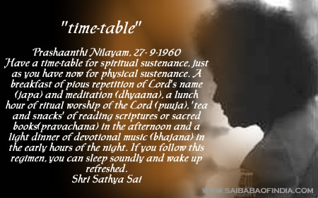 Sai Baba Time Table
