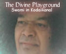 Swami In Kodaikanal