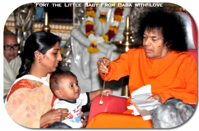 "...Sathya Sai Baba saw two kids who seemed to be troubling their mothers! He called one of them and materialized a gold chain! The baby was so happy and began to play with the chain even before Swami could put it around her neck. Swami lovingly 'chained' her to Himself and spoke to the parents. Many couples sought His advice and blessings for various matters and it was as if Swami was granting mini family interviews!..."