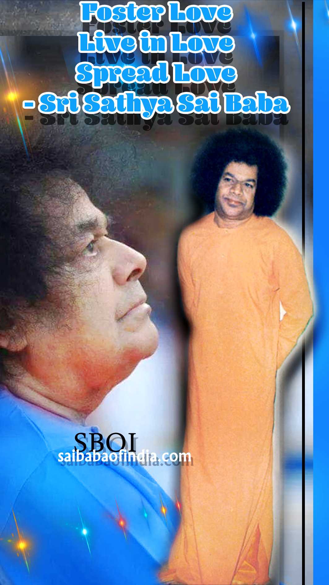 sathya-sai-story-quote-foster-love-live-in-love-spreAd-love